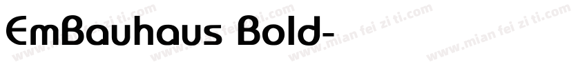 EmBauhaus Bold字体转换
